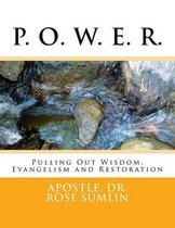 P. O. W. E. R.