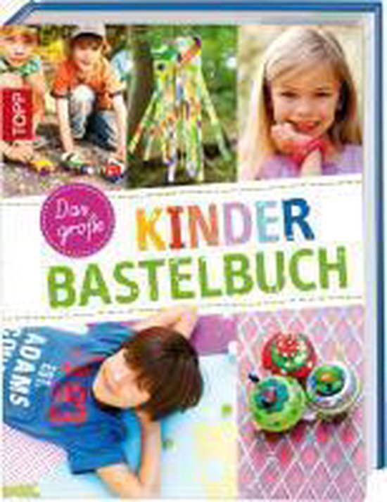 Das große Kinderbastelbuch, Sabine Heruday 9783772457838 Boeken
