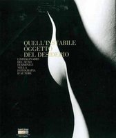 That Unstable Object of Desire