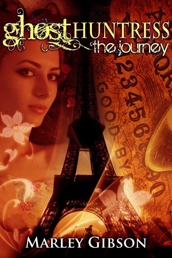 Ghost Huntress 6 - Ghost Huntress Book 6: The Journey - cover