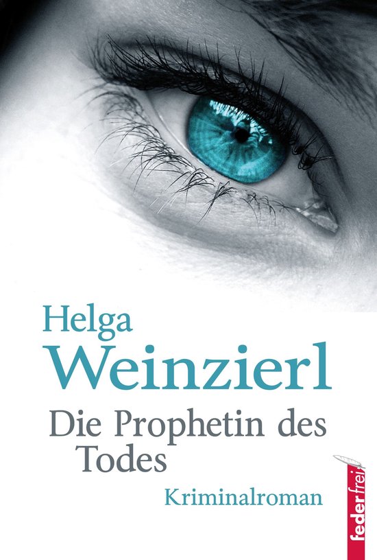 Die Prophetin des Todes: Österreich Krimi - cover