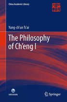 China Academic Library - The Philosophy of Ch’eng I