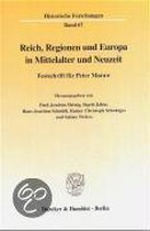 Reich, Regionen Und Europa in Mittelalter Und Neuzeit: Festschrift Fur Peter Moraw. Red.