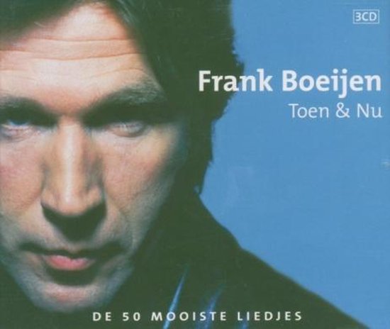 Frank Boeijen - Toen & Nu