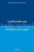 Traditionelle Und Nichtklassische Logik