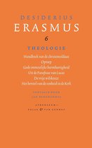 Verzameld werk van Desiderius Erasmus 6 - Theologie