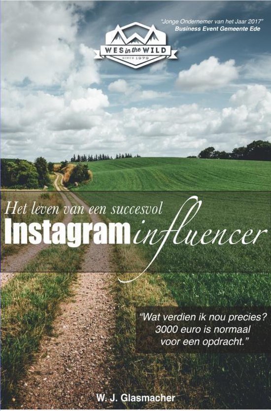 Het Leven van een Succesvol Instagram Influencer - Wesley Glasmacher | Do-index.org