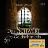 Das Schwert des Goldschmieds. 8 CDs