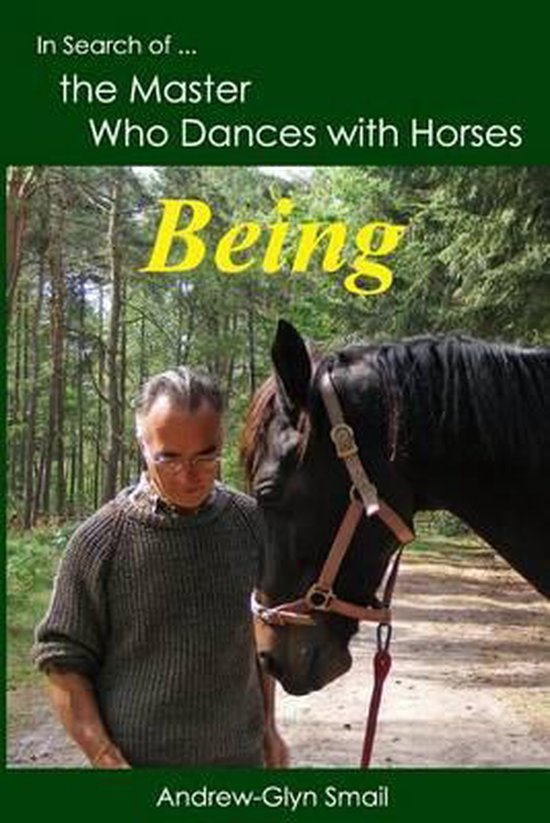 In Search of the Master Who Dances with Horses - cover