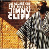 We Are All One: The Best Of Jimmy Cliff