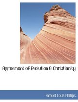 Agreement of Evolution a Christianity
