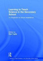 Learning to Teach Science in the Secondary School