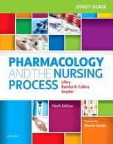 Study Guide for Pharmacology and the Nursing Process E-Book