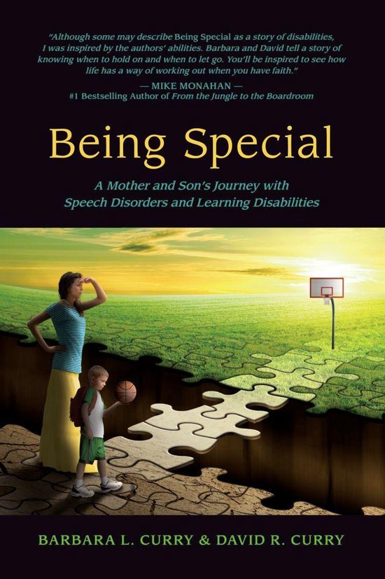 BEING SPECIAL: A Mother and Son's Journey with Speech Disord ... - cover