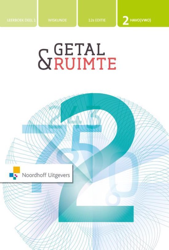 Getal & Ruimte 12e ed havo/vwo 2 leerboek deel 1 9789001888756 Boeken bol Getal & Ruimte 12e ed havo/vwo 2 leerboek deel 1 9789001888756 Boeken bol