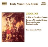 Jenkins: All in a Garden Green / Rose Consort of Viols