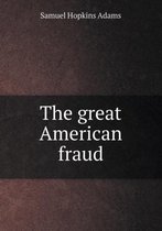 The great American fraud