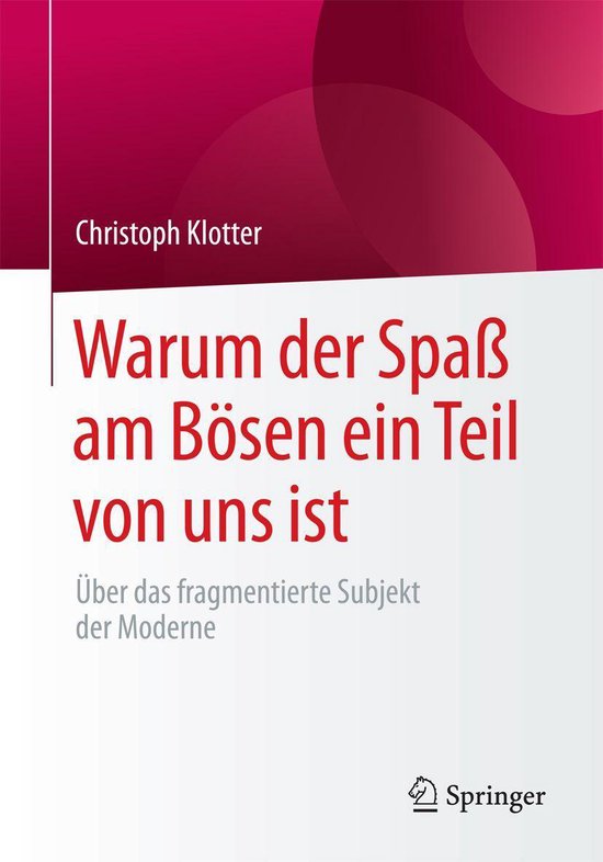 Warum der Spaß am Bösen ein Teil von uns ist - cover