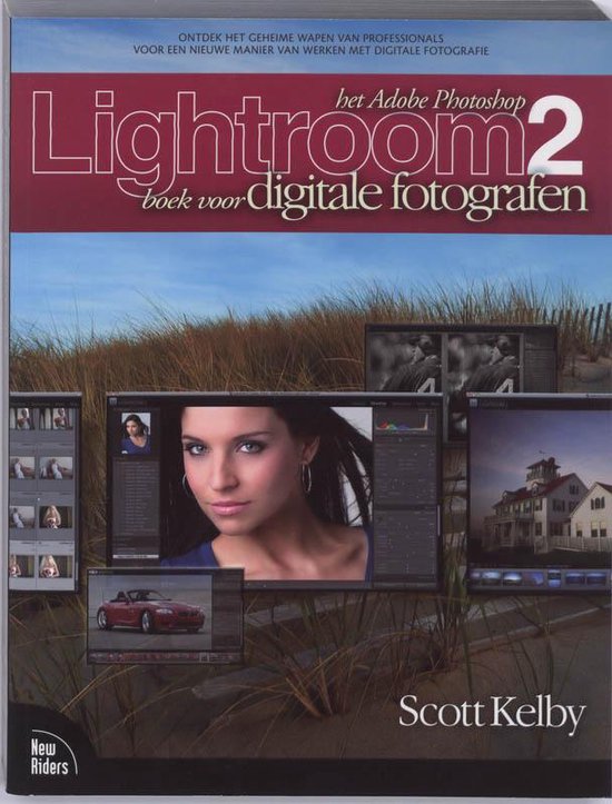 Cover van het boek 'Het Adobe Photoshop Lightroom 2 boek voor digitale fotografen' van Scott Kelby
