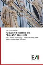 Giovanni Boccaccio E Le "Egloghe" Dantesche