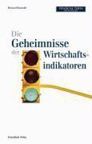 Die Geheimnisse Der Wirtschaftsindikatoren