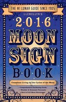 Llewellyn's 2016 Moon Sign Book