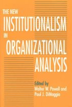 New Institutionalism in Organizational A