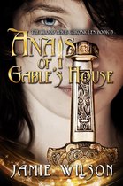 Blood Mage Chronicles 3 - Anais of Gable's House
