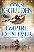 Conqueror 4 - Empire of Silver (Conqueror, Book 4)