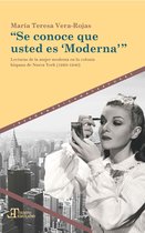 Tiempo emulado. Historia de América y España 63 - "Se conoce que usted es 'Moderna'"