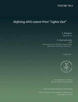 Defining Afis Latent Print lights-Out