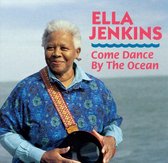 Ella Jenkins - Come Dance By The Ocean (CD)