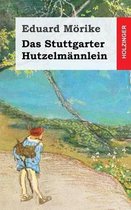 Das Stuttgarter Hutzelmannlein