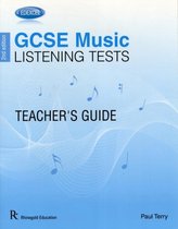 Edexcel GCSE Music Listening Tests Teacher's Guide