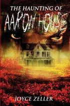 The Haunting of Aaron House