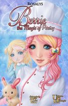 Berrie, the Magic of Pastry