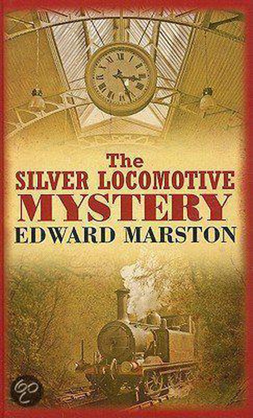 The Silver Locomotive Mystery - cover