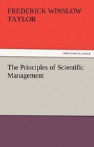 The Principles of Scientific Management