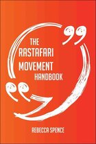The Rastafari movement Handbook - Everything You Need To Know About Rastafari movement