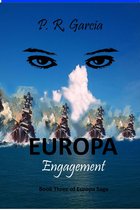 The Europa Saga 3 - Europa: Engagement