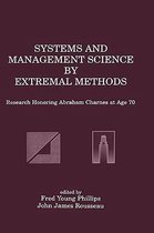 Systems and Management Science by Extremal Methods