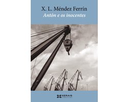 EDICIÓN LITERARIA - XERAIS CLÁSICOS E-book - Antón e os inocentes