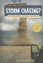 You Choose: Survival- Can You Survive Storm Chasing?
