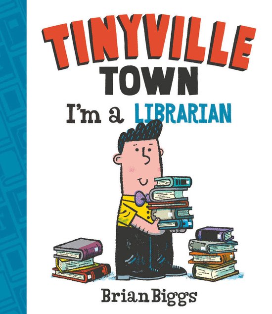 Tinyville Town - I'm a Librarian (A Tinyville Town Book) - cover