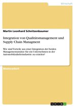 Integration von Qualitätsmanagement und Supply Chain Managment