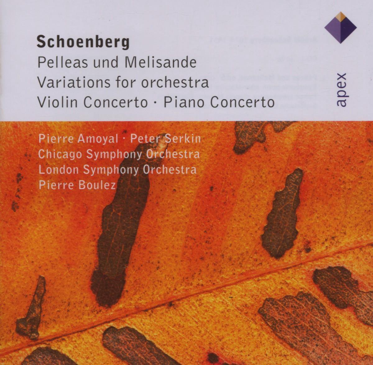 Schoenberg: Pelleas &Amp; Mellisande / Vln Cto