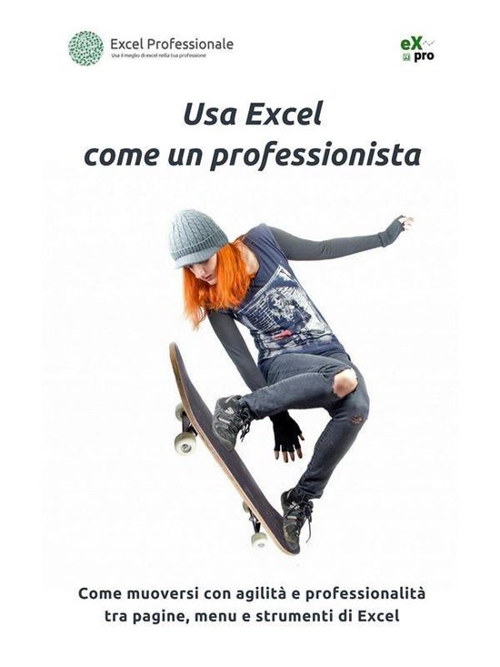 Usa Excel come un professionista - cover