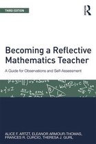 Studies in Mathematical Thinking and Learning Series - Becoming a Reflective Mathematics Teacher