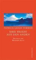 Fermor, P: Drei Briefe aus den Anden