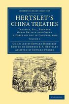 Hertslet's China Treaties